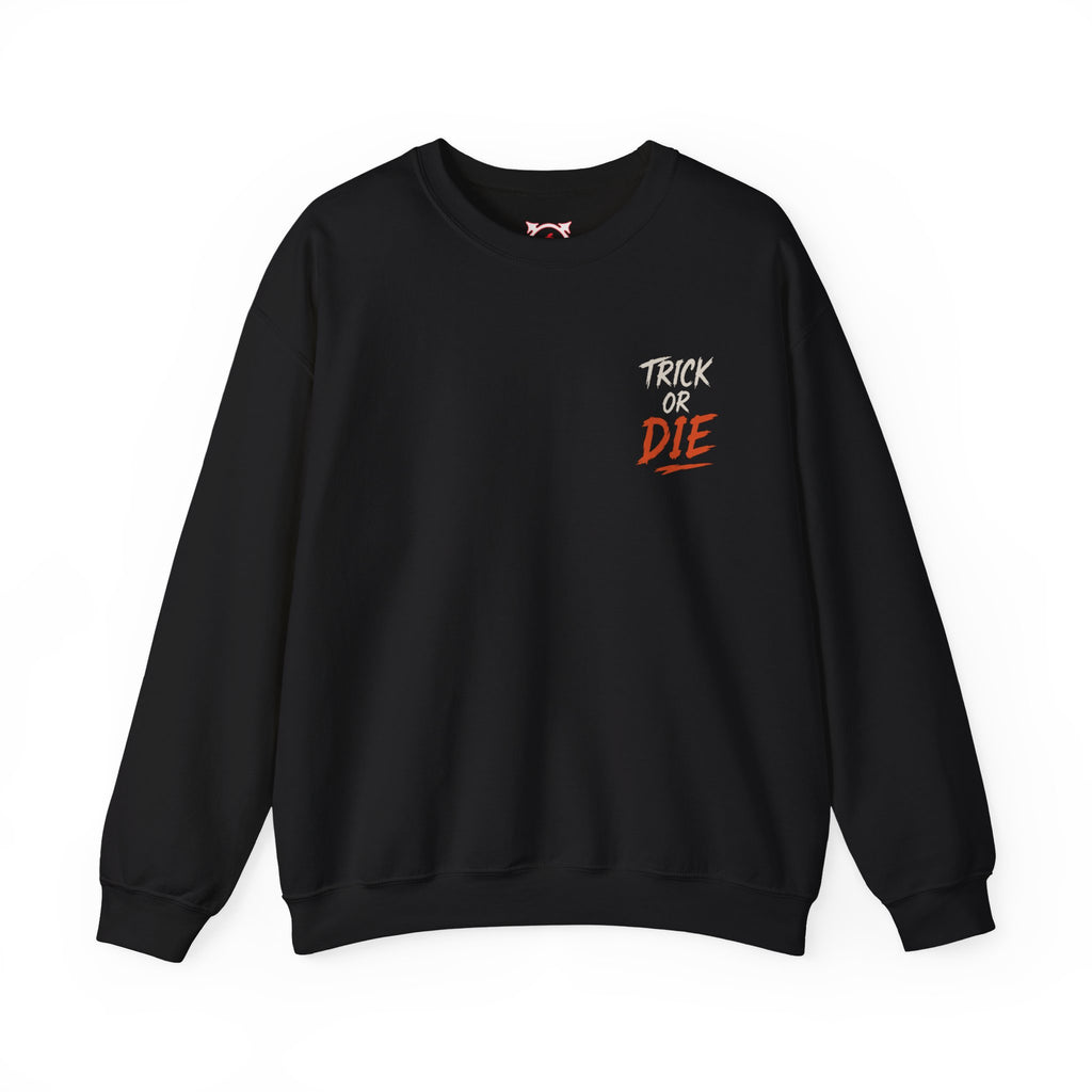 Trick or Die Halloween Sweatshirt in Black — front view